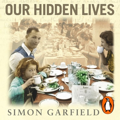 Our Hidden Lives – omslag til lydbogen af Simon Garfield