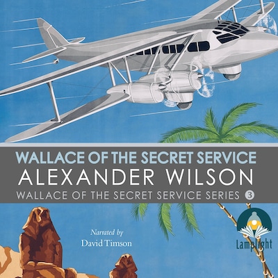 Wallace of the Secret Service – omslag til lydbogen af Alexander Wilson