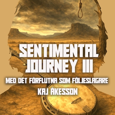 Sentimental Journey III