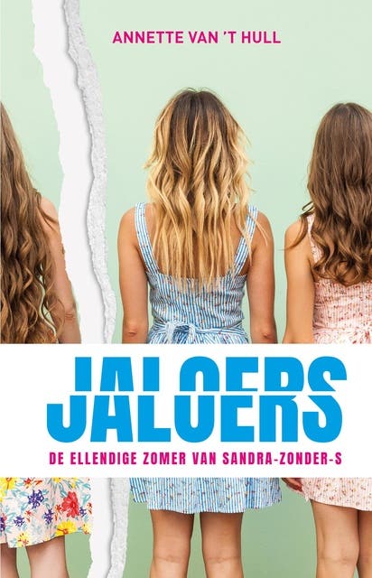 Jaloers: De ellendige zomer van Sandra-zonder-S – omslag van het luisterboek van Anette van 't Hull