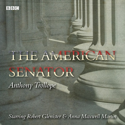 The American Senator – omslag til lydbogen af Anthony Trollope