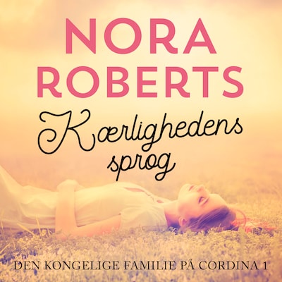 Kærlighedens sprog – omslag til lydbogen af Nora Roberts