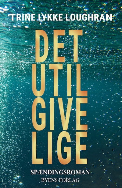 Det utilgivelige – omslag til lydbogen af Trine Lykke Loughran