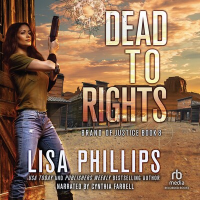 Dead to Rights – omslag til lydbogen af Lisa Phillips
