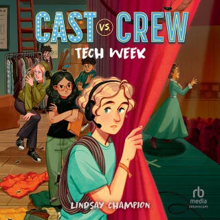 Tech Week – omslag till ljudboken av Lindsay Champion