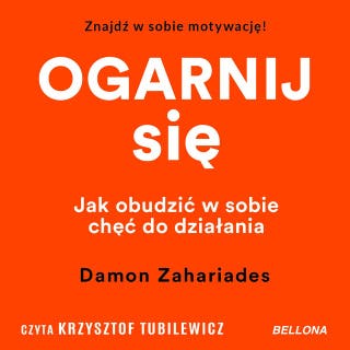 Ogarnij się – okładka audiobooka, autor Damon Zahariades