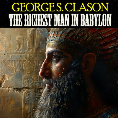 The Richest Man In Babylon – omslag til lydbogen af George Samuel Clason