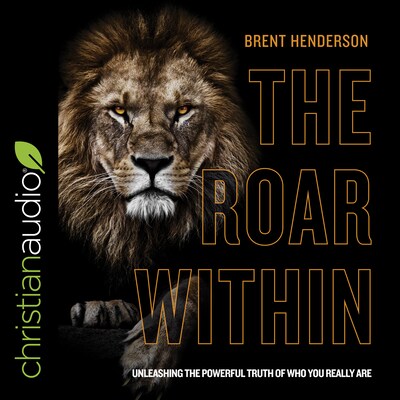 The Roar Within – omslag til lydbogen af Brent Henderson