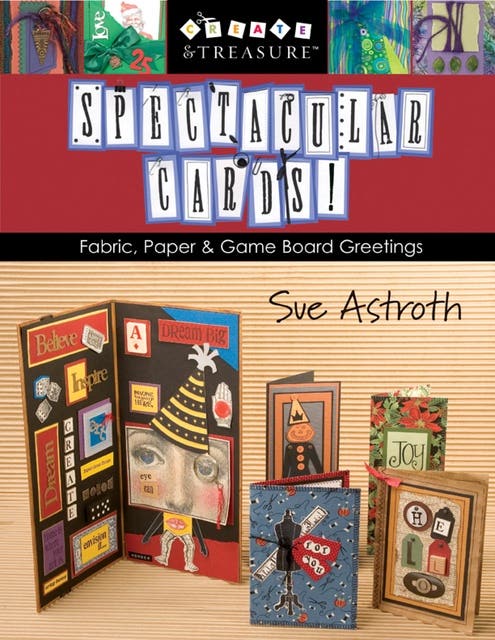Spectacular Cards!: Fabric, Paper & Game Board Greetings – omslag til lydbogen af Sue Astroth