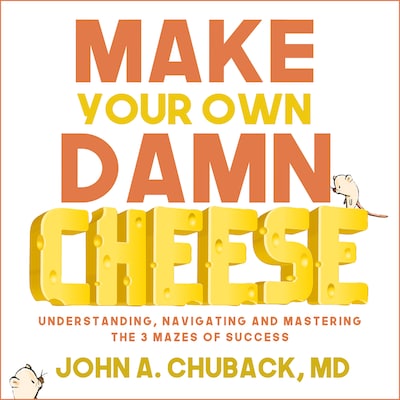 Make Your Own Damn Cheese – omslag til lydbogen af John Chuback