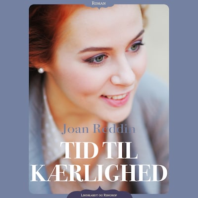 Tid til kærlighed – omslag til lydbogen af Joan Reddin