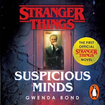 Stranger Things: Suspicious Minds – omslag til lydbogen af Gwenda Bond