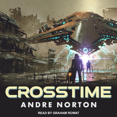 Crosstime – omslag til lydbogen af Andre Norton