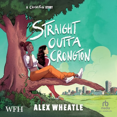 Straight Outta Crongton – omslag til lydbogen af Alex Wheatle