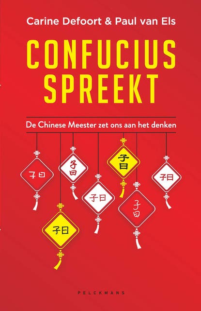 Confucius spreekt (e-book) – omslag van het luisterboek van Carine Defoort,Paul van Els