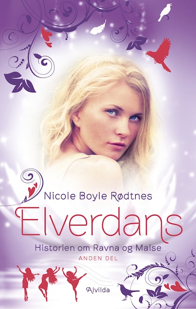 Elverdans - Historien om Ravna og Maise: Andet samlebind – omslag til lydbogen af Nicole Boyle Rødtnes