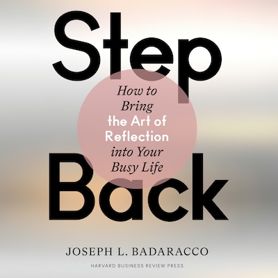 Step Back – omslag til lydbogen af Joseph L. Badaracco