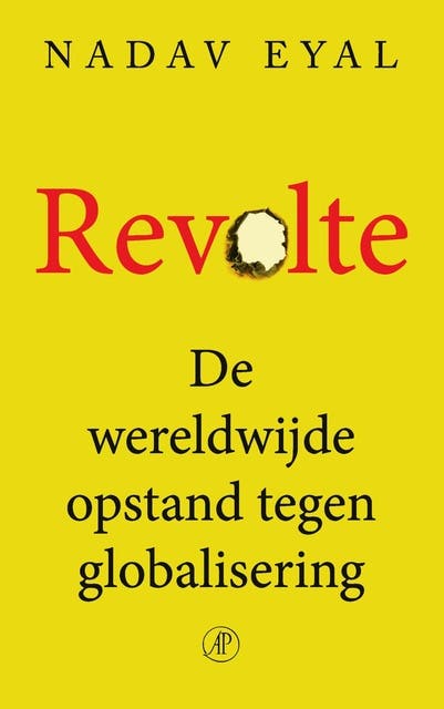 Revolte: De wereldwijde opstand tegen globalisering – omslag van het luisterboek van Nadav Eyal