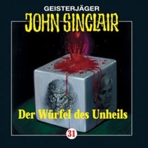 Der Würfel des Unheils (John Sinclair 31) – okładka audiobooka, autor Jason Dark