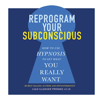 Reprogram Your Subconscious – omslag til lydbogen af Gale Glassner Twersky