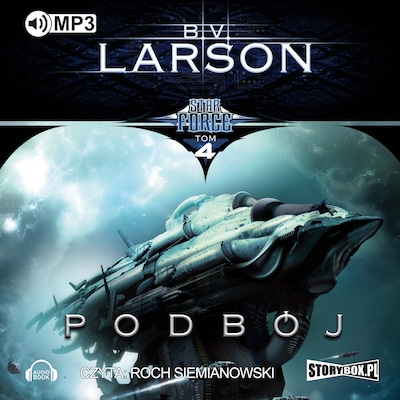 Star Force. Tom 4. Podbój