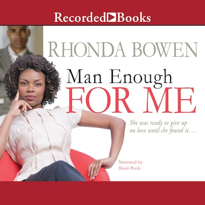 Man Enough for Me – omslag til lydbogen af Rhonda Bowen