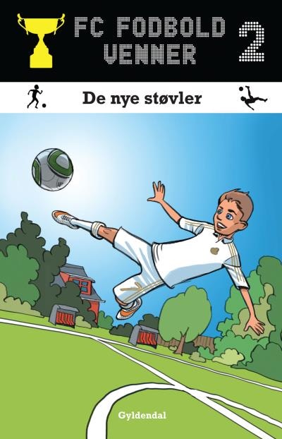 FC Fodboldvenner 2 - De nye støvler – omslag til lydbogen af Lars Bøgeholt Pedersen