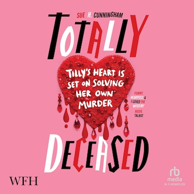 Totally Deceased – omslag til lydbogen af Sue H. Cunningham