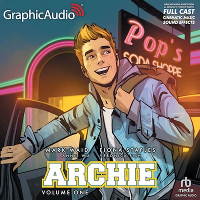 Archie: Volume 1 [Dramatized Adaptation] – omslag til lydbogen af Mark Waid, Fiona Staples