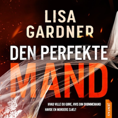 Den perfekte mand – omslag til lydbogen af Lisa Gardner