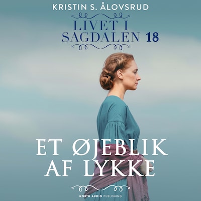 Et øjeblik af lykke – omslag til lydbogen af Kristin S. Ålovsrud