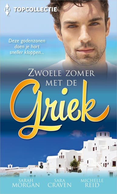 Zwoele zomer met de Griek: Onder de sluier van de nacht ; Hartstocht in Griekenland ; Zoute tranen, zwoele liefde – omslag van het luisterboek van Michelle Reid,Sara Craven,Sarah Morgan