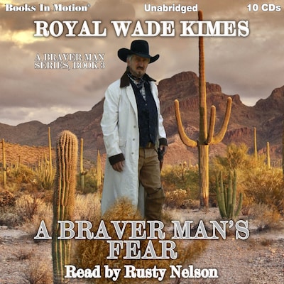 Braver Man's Fear, A