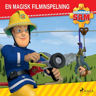 Brandman Sam – En magisk filminspelning