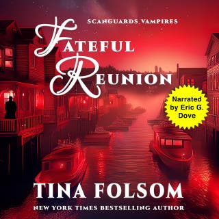 Fateful Reunion (A Scanguards Novella): Scanguards Vampires - Band 11 1/2