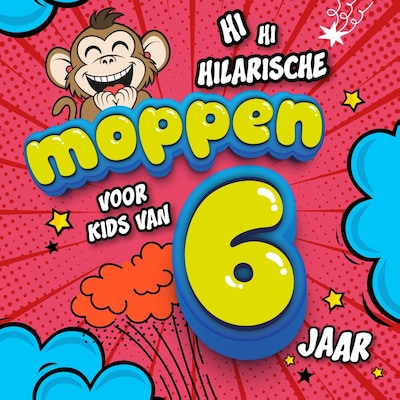 Hilarische moppen voor kids van 6 jaar