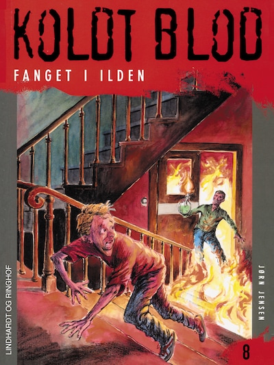 Koldt blod 8 - Fanget i ilden – omslag til lydbogen af Jørn Jensen