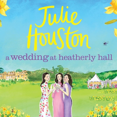 A Wedding at Heatherly Hall – omslag til lydbogen af Julie Houston