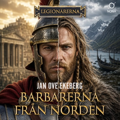 Barbarerna från Norden – omslag till ljudboken av Jan Ove Ekeberg
