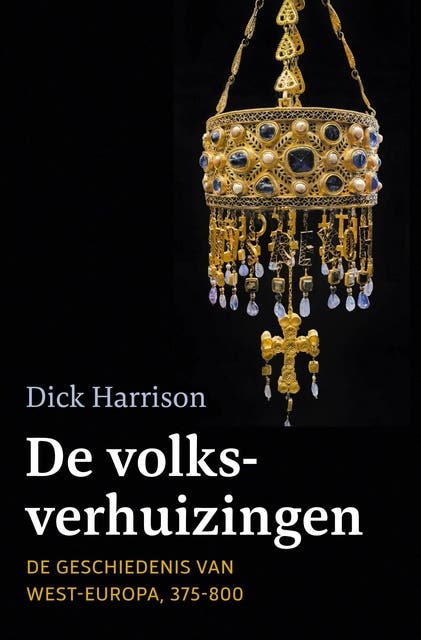 De volksverhuizingen: De geschiedenis van West-Europa, 375-800