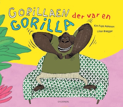Gorillaen der var en gorilla – omslag til lydbogen af Kim Fupz Aakeson, Lilian Brøgger