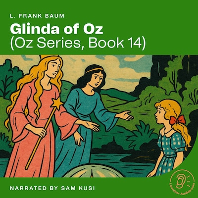 Glinda of Oz (Oz Series, Book 14) – omslag til lydbogen af L. Frank Baum