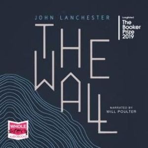 The Wall – okładka audiobooka, autor John Lanchester