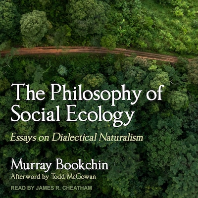 The Philosophy of Social Ecology – omslag til lydbogen af Murray Bookchin