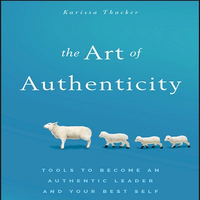 The Art of Authenticity – omslag til lydbogen af Karissa Thacker