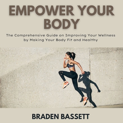 Empower Your Body