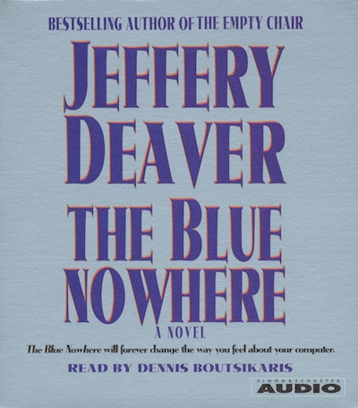 The Blue Nowhere – omslag til lydbogen af Jeffery Deaver