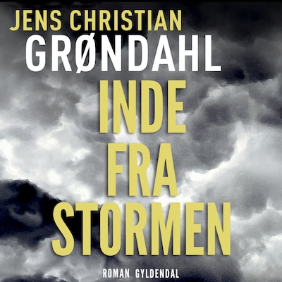 Inde fra stormen – omslag til lydbogen af Jens Christian Grøndahl
