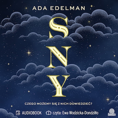 Sny – okładka audiobooka, autor Ada Edelman