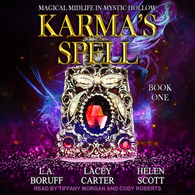 Karma’s Spell – omslag til lydbogen af L.A. Boruff, Lacey Carter Anderson, Helen Scott